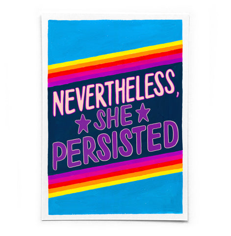 A6 postcard: 'Nevertheless, she persisted' - printed on recycled card