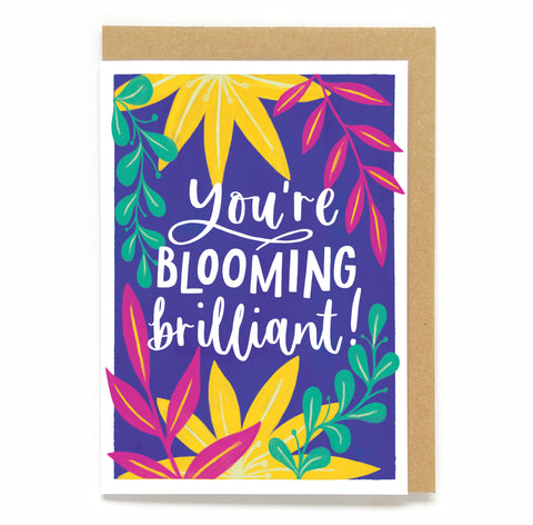 Botanical celebration card - You're blooming brilliant!