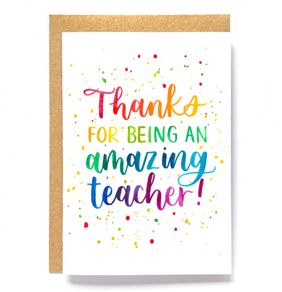 Rainbow card: 'Thanks for being an amazing teacher!'