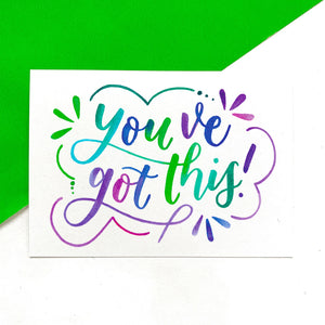 A6 positive postcard: 'You've got this' - printed on recycled card