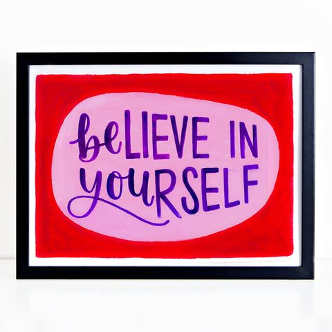 Colourful motivational print - Believe in yourself