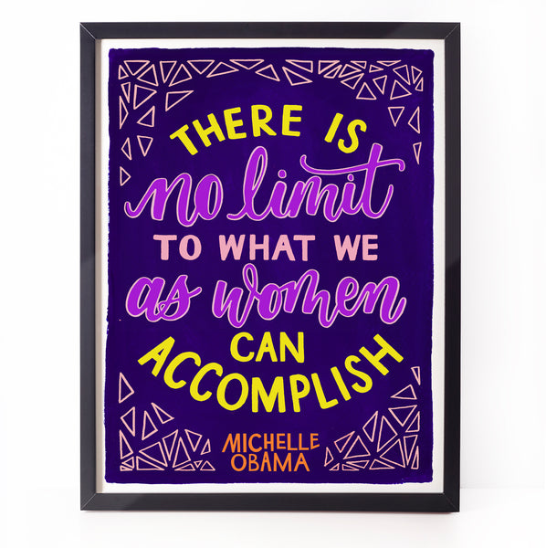 Colourful feminist print - There is no limit to what we as women can accomplish