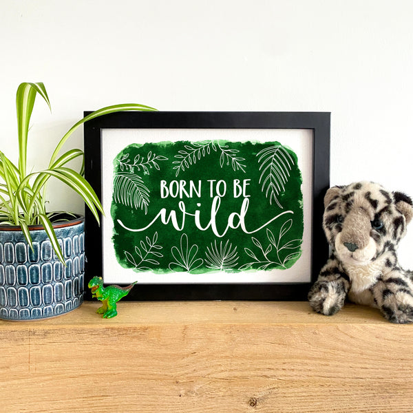 Botanical print - Born to be wild