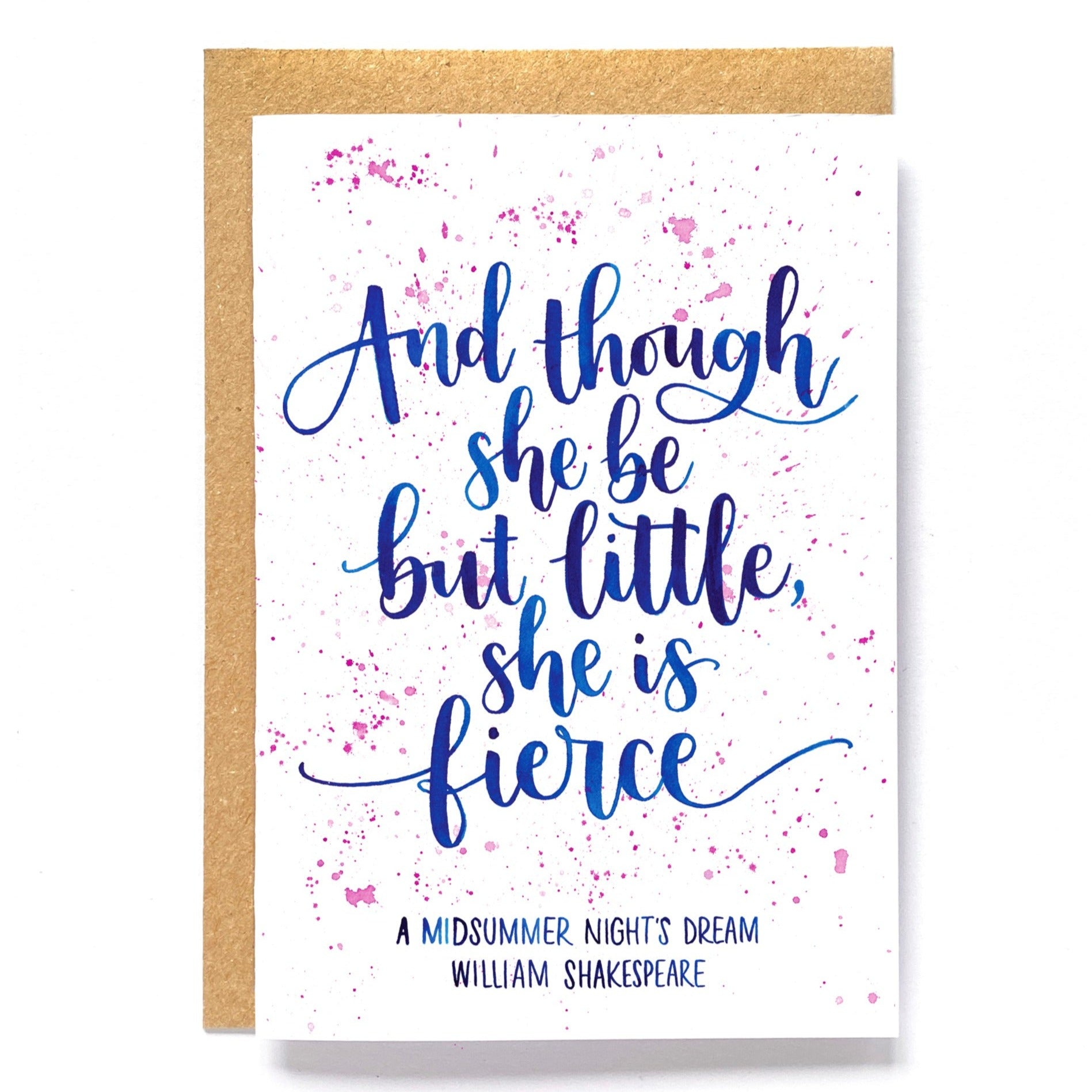Empowering feminist greetings card - And though she be but little, she is fierce