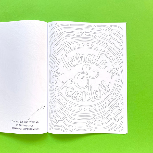 Make More Noise: a colouring book of feminist phrases