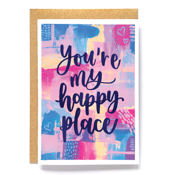 Valentine's card - You're my happy place