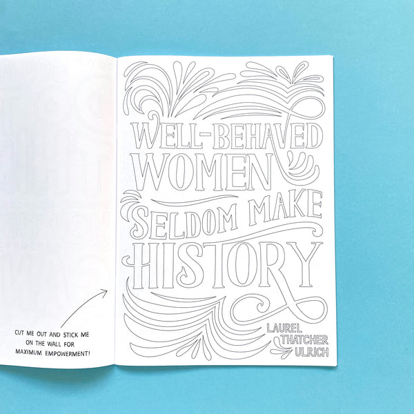 Make More Noise: a colouring book of feminist phrases