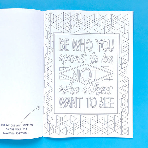 Colour Me Happy: a colouring book of positive phrases