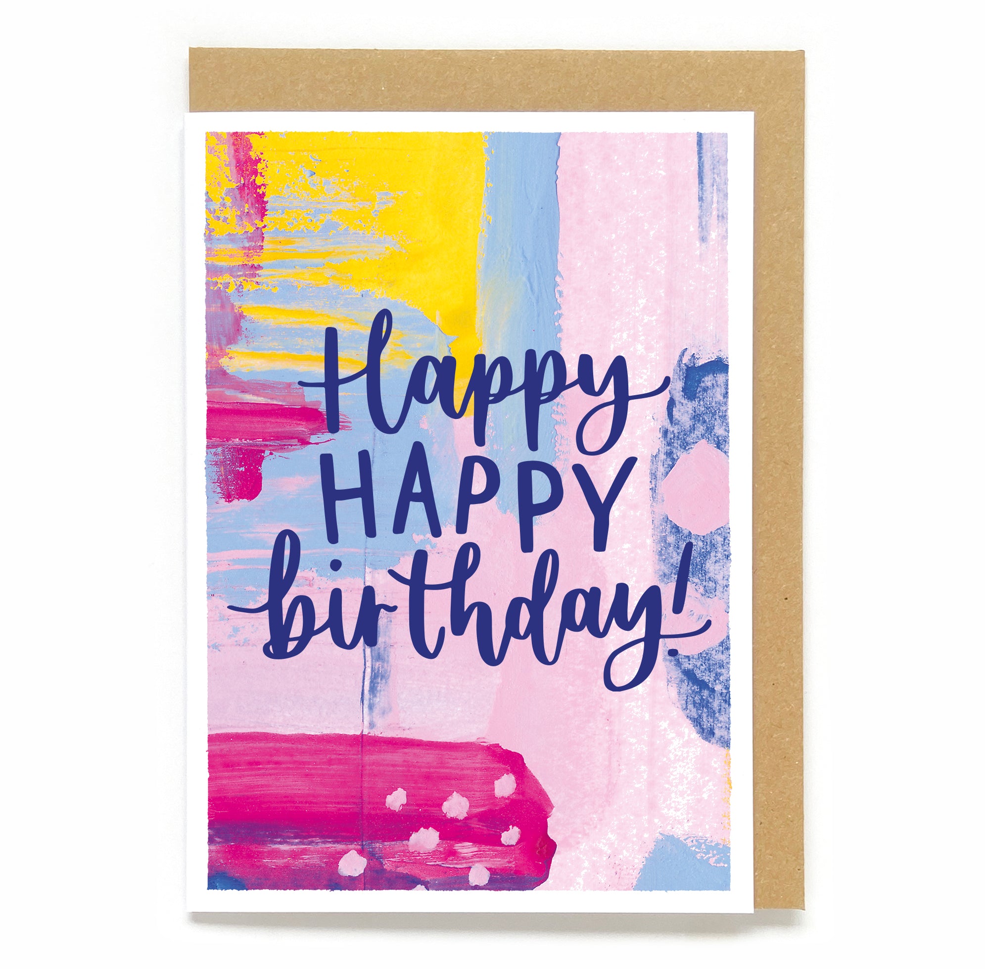 Colourful birthday card - 'Happy happy birthday!'