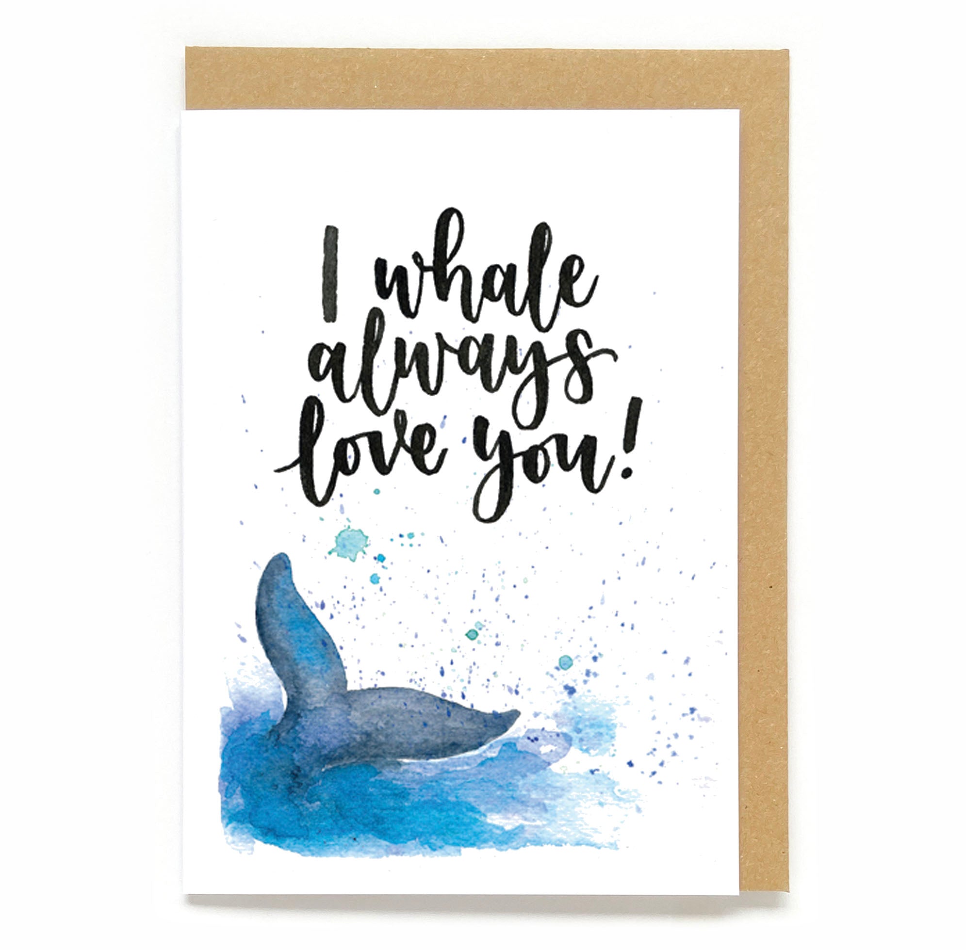 Fun Valentine's card: I whale always love you