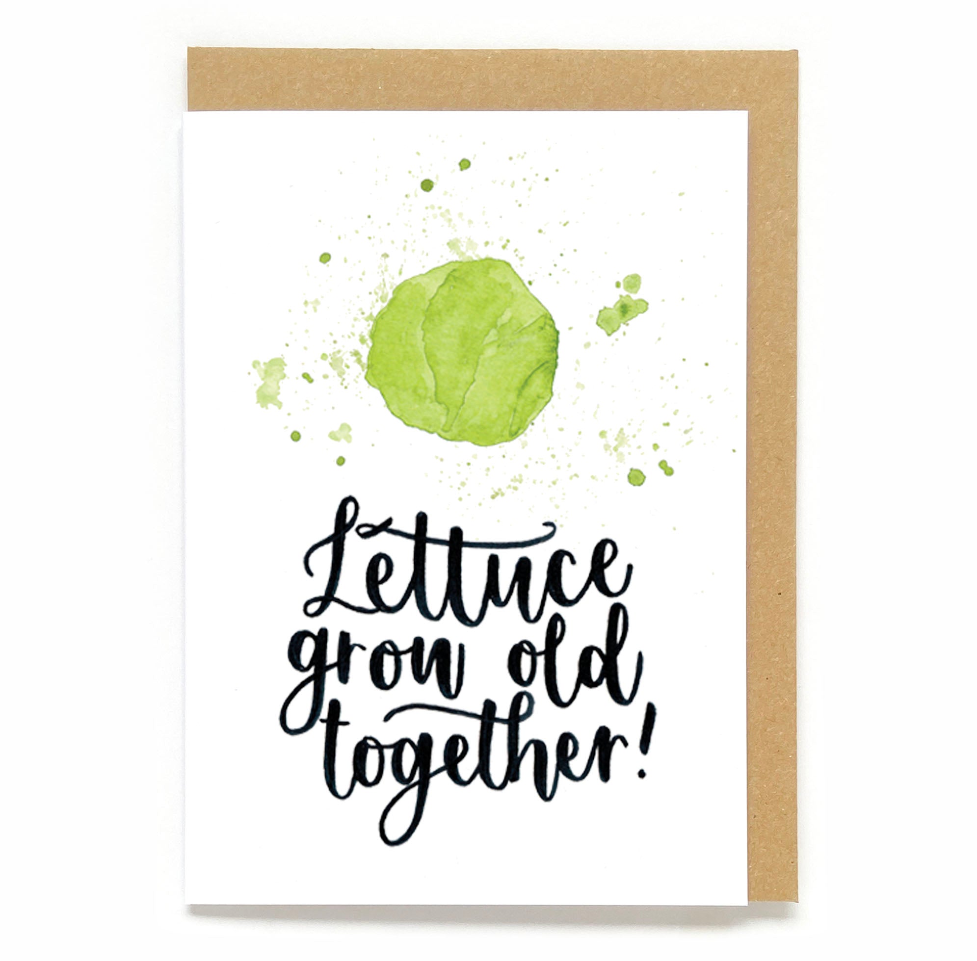 Fun Valentine's card: Lettuce grow old together