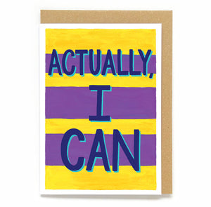 Empowering Women card: Actually, I can