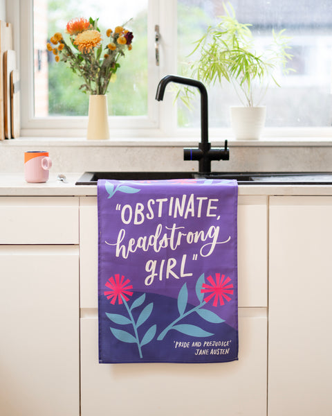 Literary Jane Austen tea towel - Obstinate, headstrong girl - Pride and Prejudice