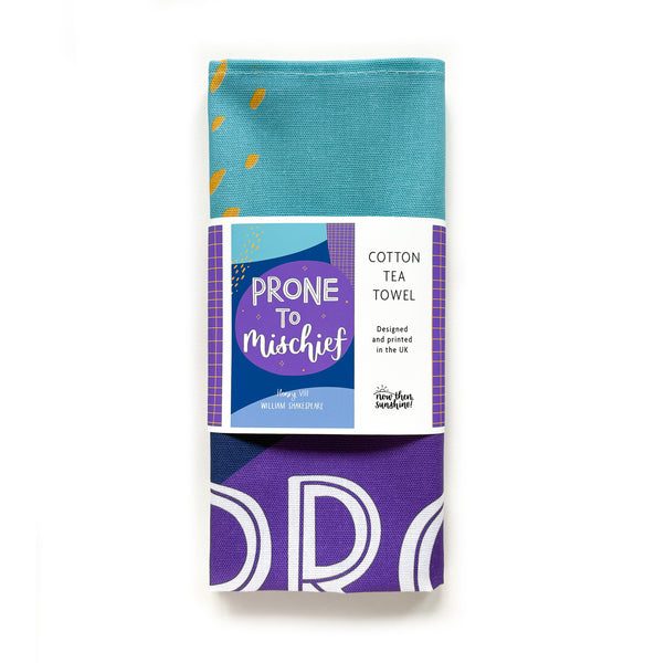 TEA TOWEL SECOND - Prone to mischief