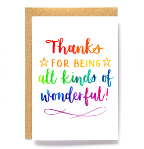 Rainbow card: 'Thanks for being all kinds of wonderful!'