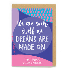 Shakespeare quote card for Valentine's Day - "We are such stuff as dreams are made on"
