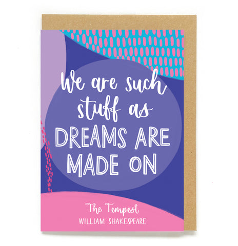 Shakespeare quote card for Valentine's Day - "We are such stuff as dreams are made on"