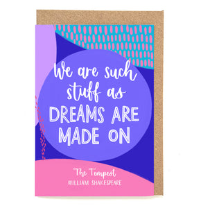 Shakespeare quote card for Valentine's Day - "We are such stuff as dreams are made on"