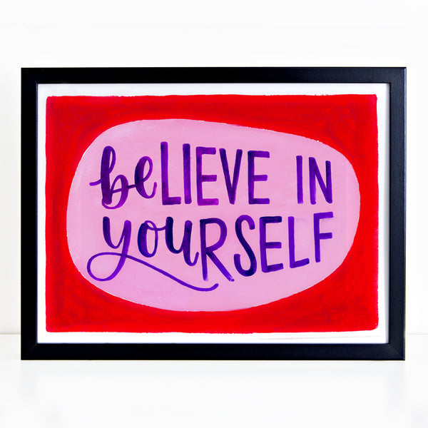 Colourful motivational print - Believe in yourself