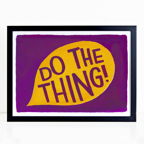 Colourful motivational print - Do the thing!