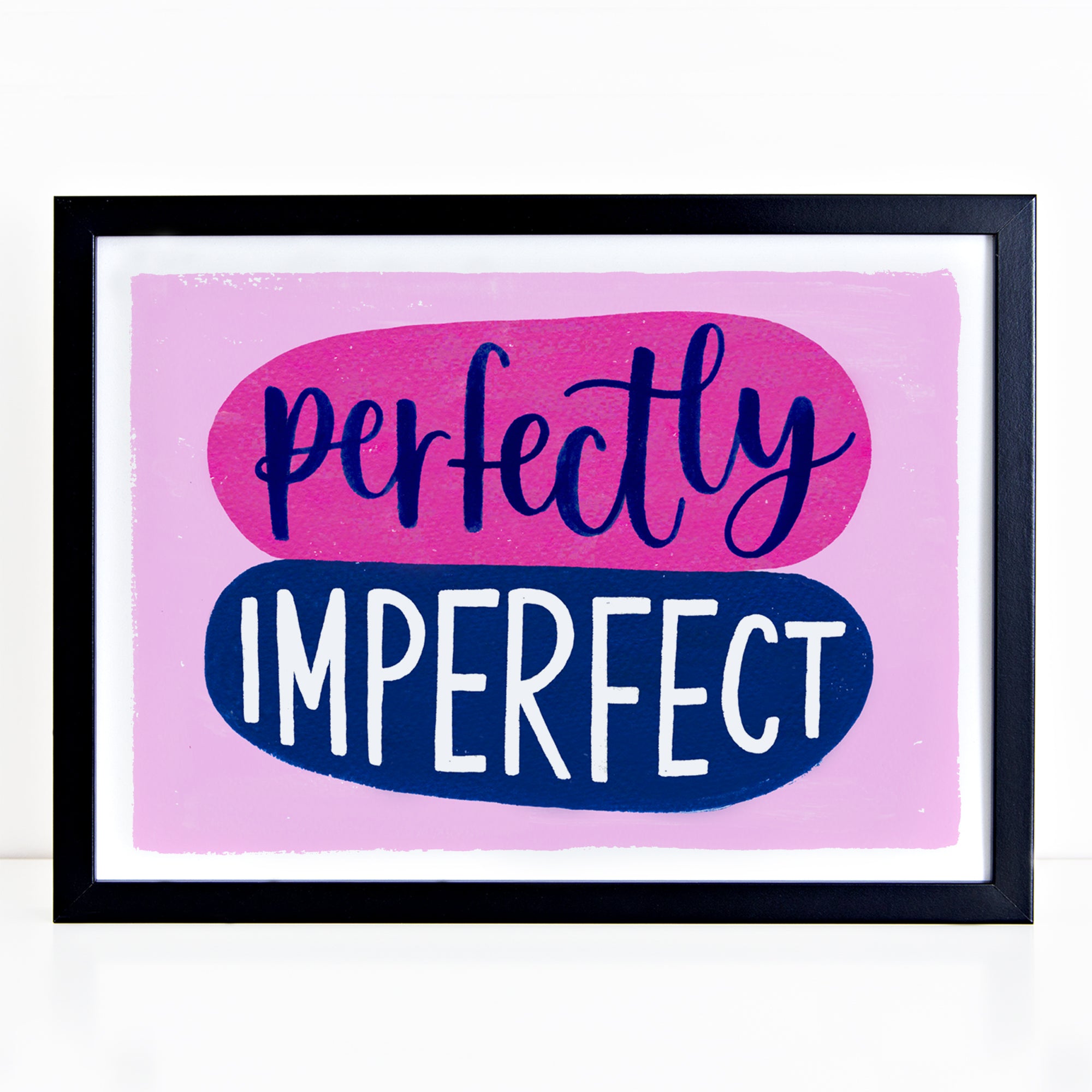 Colourful motivational print - Perfectly imperfect