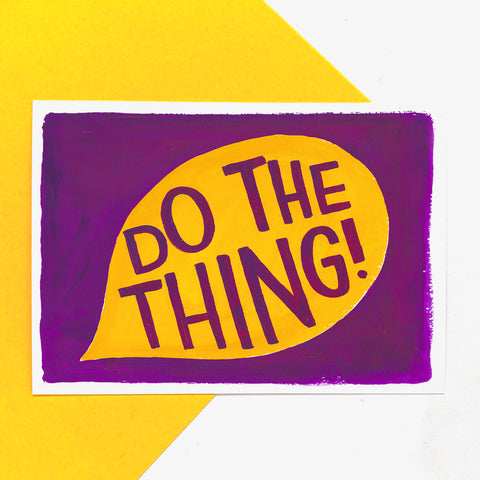 A6 motivational postcard: 'Do the thing!' - printed on recycled card