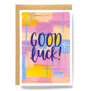 Colourful greetings card - 'Good luck!'