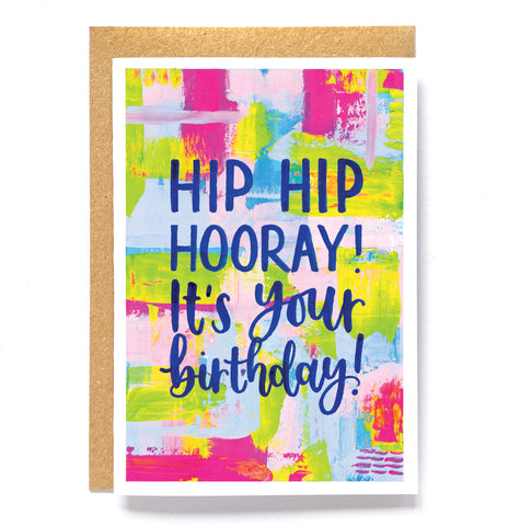 Colourful birthday card - 'Hip hip hooray! It's your birthday!'