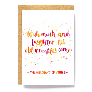 Shakespeare quote birthday card - Merchant of Venice quote