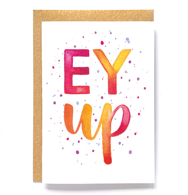 Fun Yorkshire-inspired card: 'Ey up!'