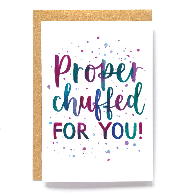 Fun Yorkshire-inspired celebration card: 'Proper chuffed for you ...